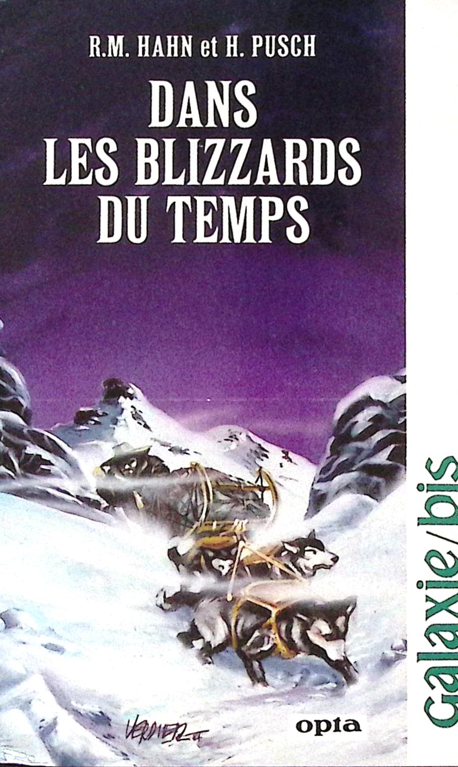 Livre science-fiction - Autres collections - Ronald M. Hahn et Harald Pusch - Dans les blizzards du temps - n°110 - EO - 1985 - TTBE - Opta