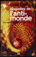 Livre science-fiction - Marabout science-fiction - Georges Langelaan - Nouvelles de l'anti-monde - n°G252 - RE - 1966 - TTBE- Marabout/Gérard