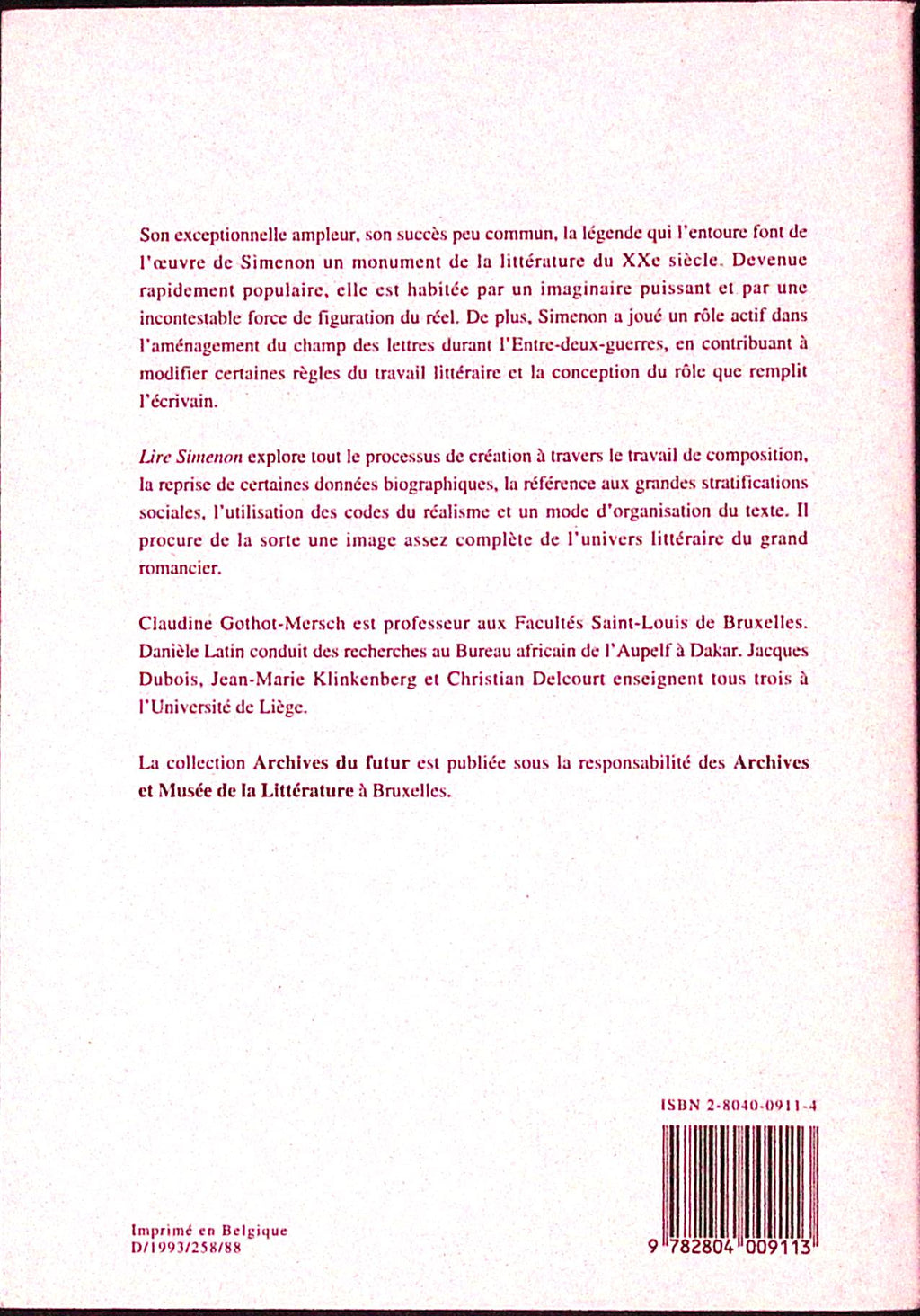Livre - Georges Simenon - Christian Delcourt - Lire Simenon : réalite, fiction, écriture - EO - 1990 - TTBE - éditions Labor