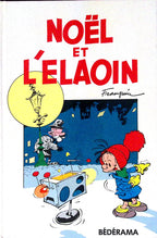 Bd - Franquin - Noël et L'Elaoin - RE - 1982 - TTBE - Bédérama
