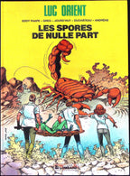 Bd - Paape Greg - Luc orient - Les spores de nulle part - Tome 17 - EO - 1990 - TTBE - Lombard