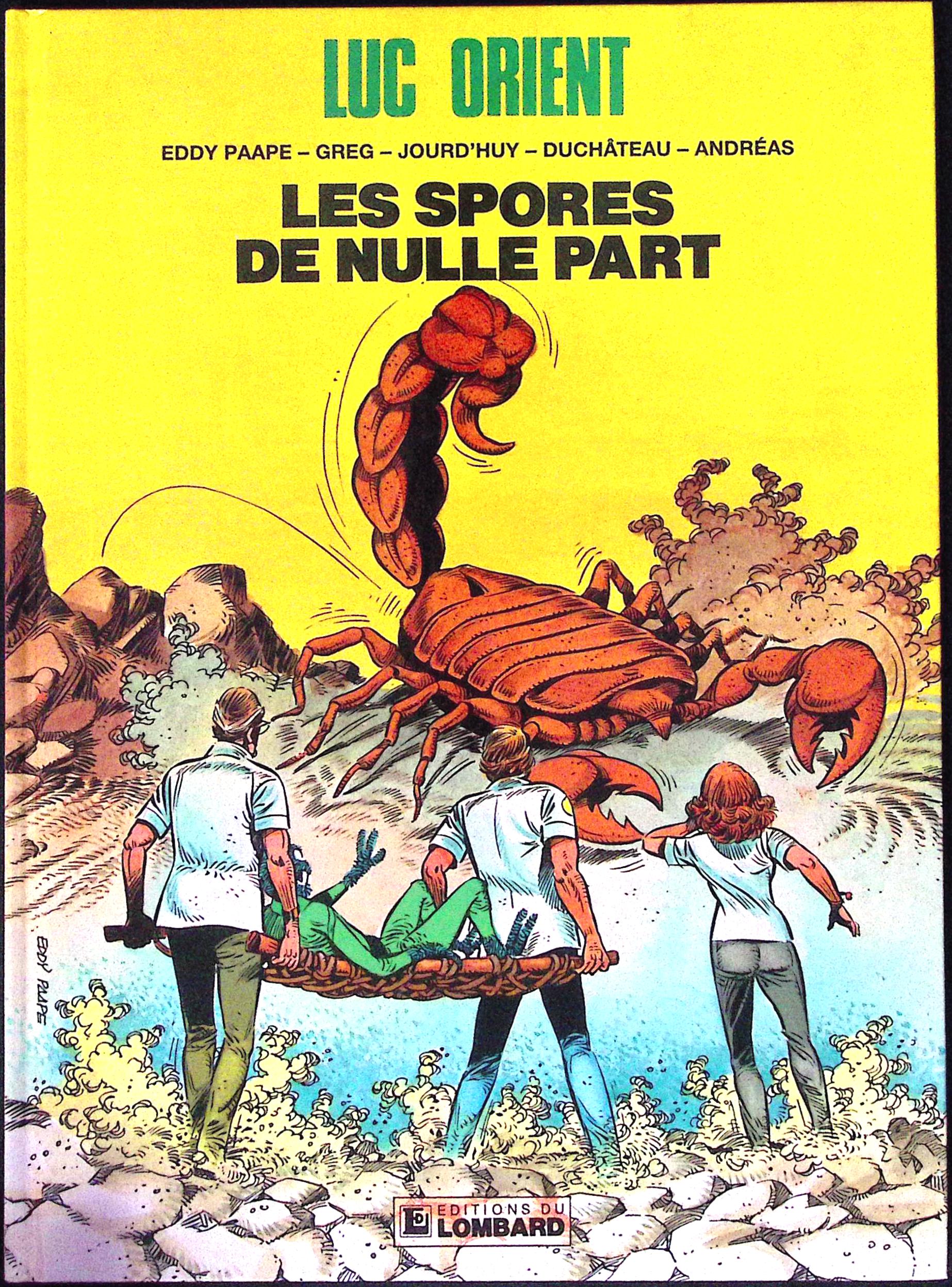 Bd - Paape Greg - Luc orient - Les spores de nulle part - Tome 17 - EO - 1990 - TTBE - Lombard