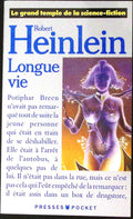Livre science-fiction - Autres collections - Robert A. Heinlein - Longue vie - n°5102 - RE - 1989 - TTBE - Pocket