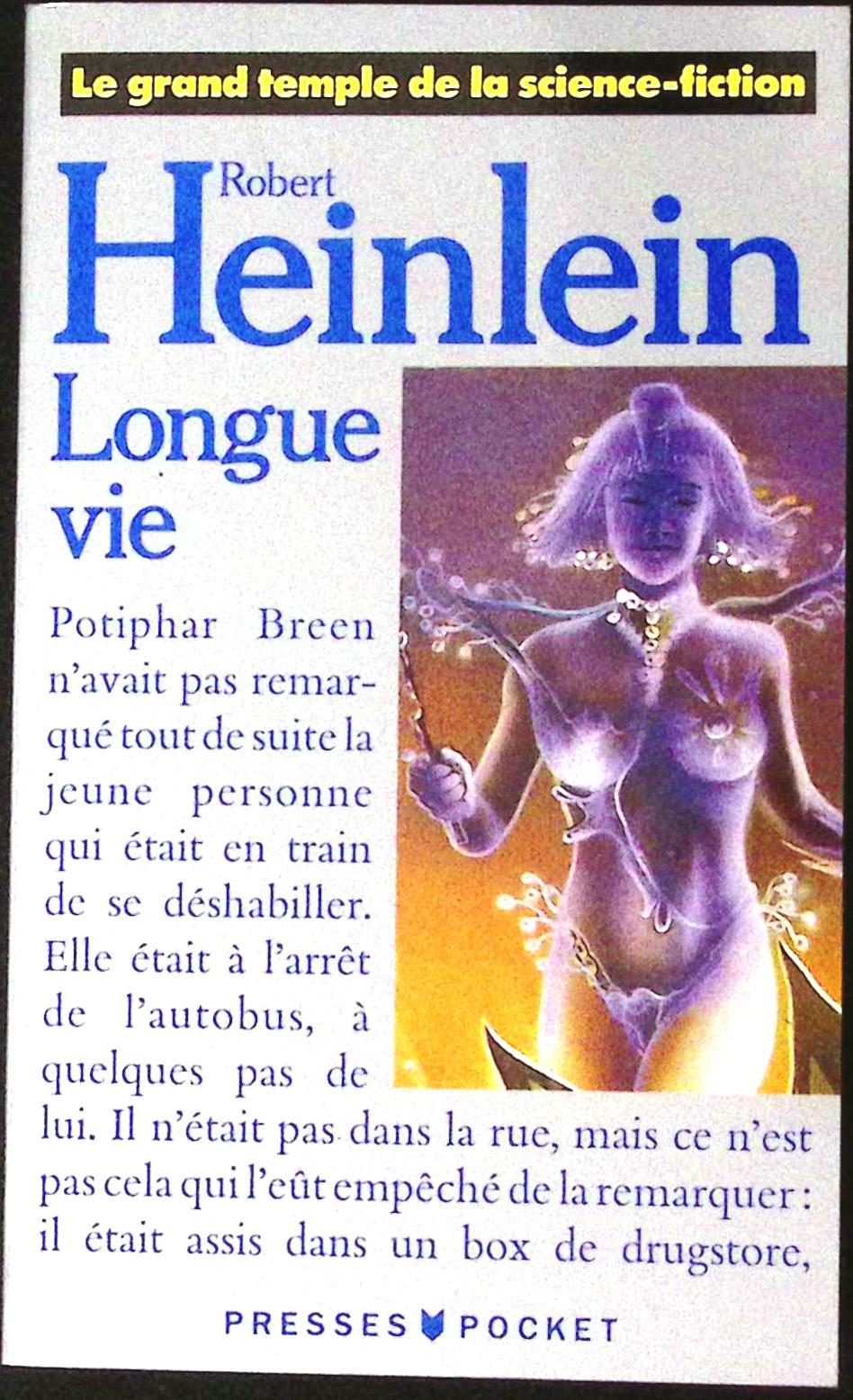 Livre science-fiction - Autres collections - Robert A. Heinlein - Longue vie - n°5102 - RE - 1989 - TTBE - Pocket