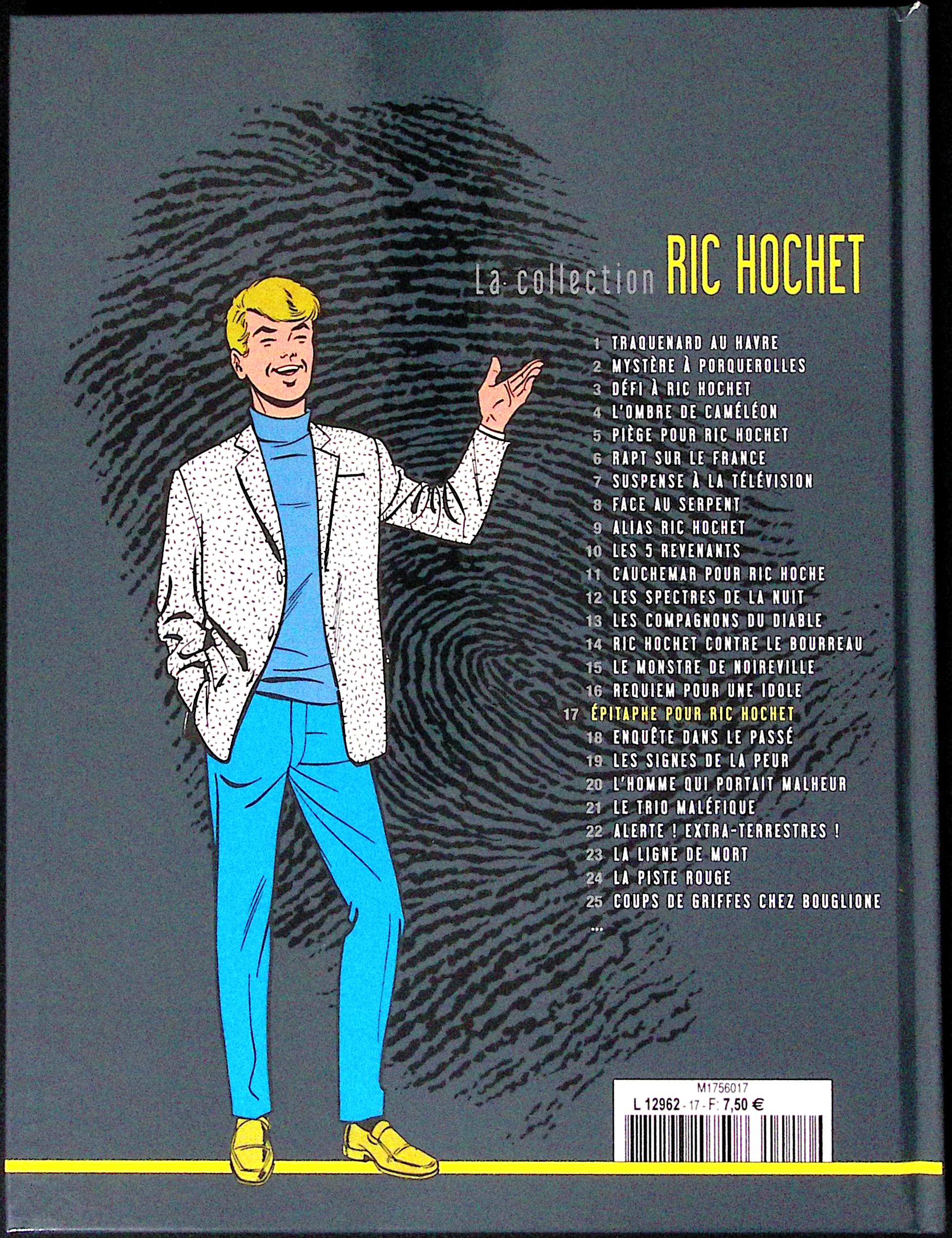 BD - Ric Hochet - La collection Ric Hochet - Epitaphe pour Ric Hochet - Tome 17 - EO - 2012 - TTBE - Hachette