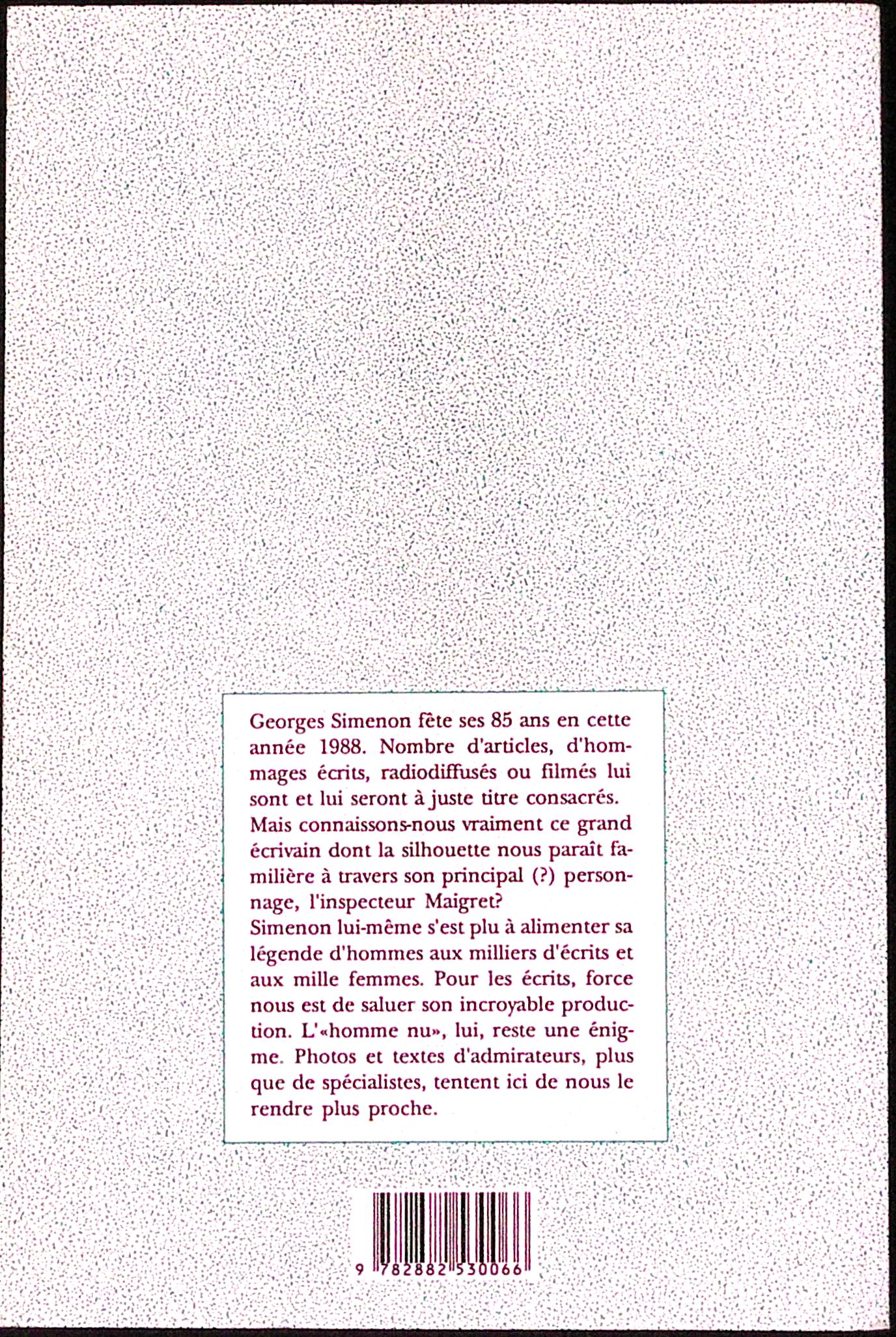 Livre - Georges Simenon - Georges Simenon - Simenon: Un Autre Regard - EO - 1988 - TTBE - Luce Wilquin