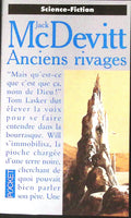 Livre science-fiction - Autres collections - Jack McDevitt - Anciens rivages - n°5699 - EO - 1999 - TTBE - Pocket