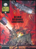 Bd - Joly/Pascal - L'Histoire en Bandes Dessinées - Au cœur des grandes catastrophes - Tome 8- EO - 1979 - TTBE - Dupuis