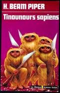 Livre science-fiction - Le masque - Henry Beam Piper - Tinounours sapiens - n°76 - EO - 1978 - TTBE- Editions du masque