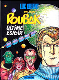 Bd - Eddy Paape - Roubak - Ultime espoir - Tome 15 - EO - 1984 - TTBE - Le Lombard