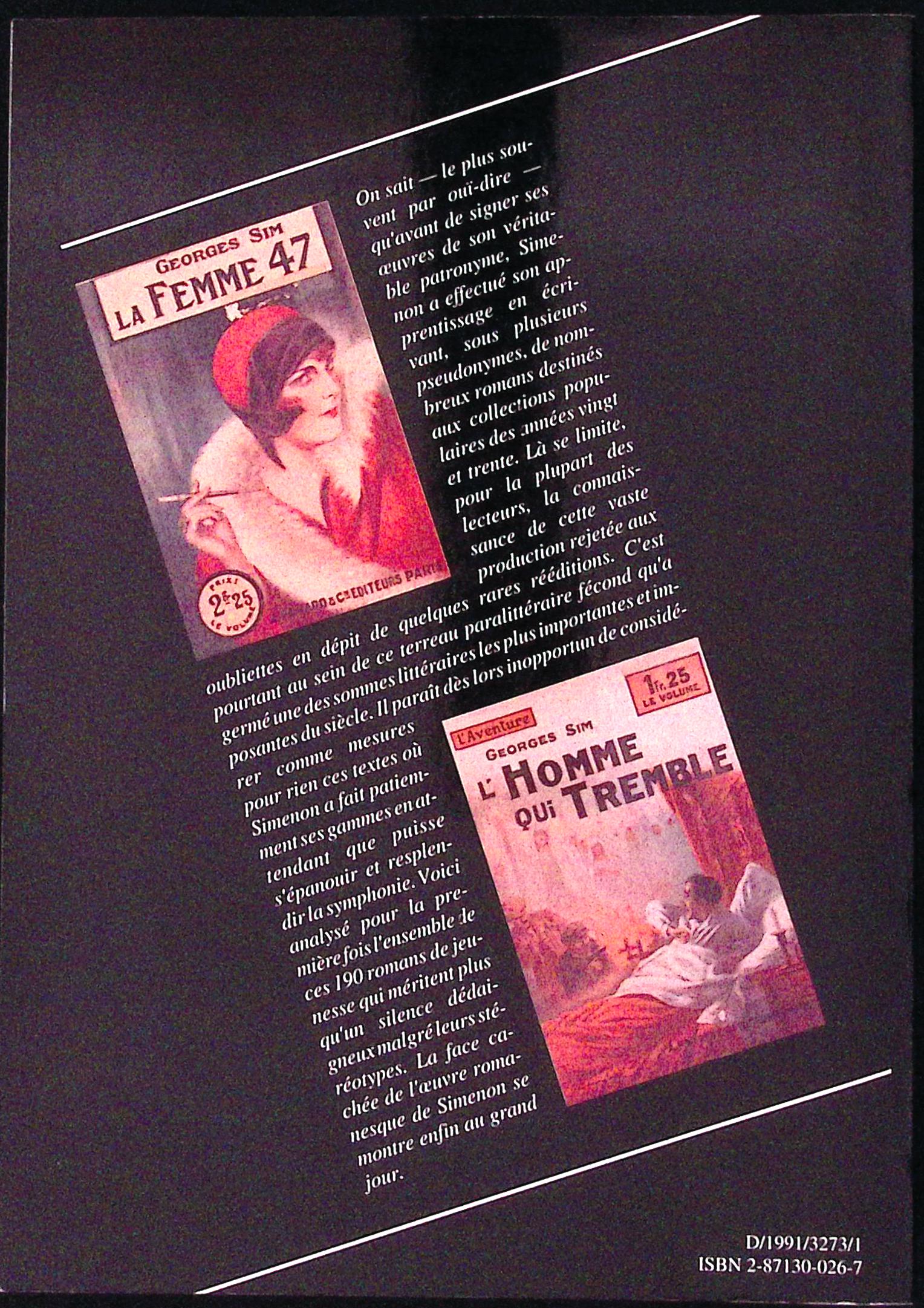 Livre - Georges Simenon - Michel Lemoine - L'autre univers de simenon/Guide complet des romans populaires publies sous pseudonymes - EO - 2002 - TTBE - Éditions du Céfal