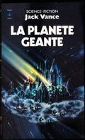 Livre science-fiction - Autres collections - Jack Vance - La Planète géante - n°5027 - RE - 1978 - TTBE - Pocket