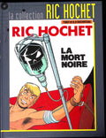 BD - Ric Hochet - La collection Ric Hochet - La mort noire - Tome 35 - EO - 2012 - TTBE - Hachette