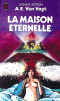 Livre science-fiction - Autres collections - Alfred Elton Van Vogt - La Maison éternelle - n°5011 - RE - 1977 - TTBE - Pocket