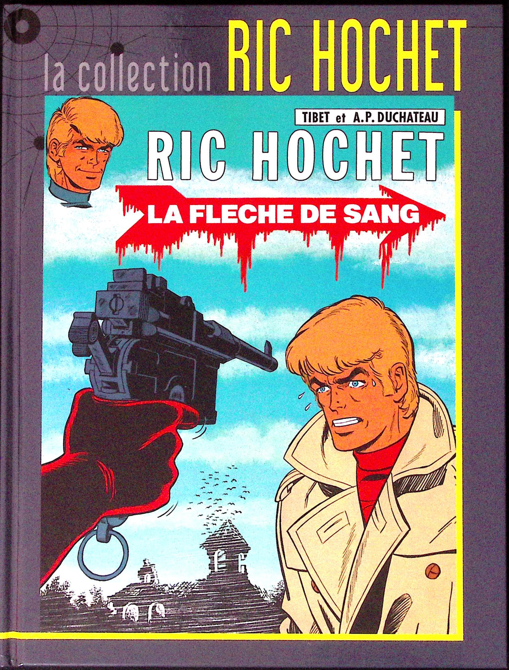 BD - Ric Hochet - La collection Ric Hochet - La flèche de sang - Tome 36 - EO - 2012 - TTBE - Hachette
