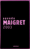 Livre - Claude Gauteur - Agenda Maigret 2003 - EO - 2002 - TTBE - Omnibus