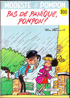 Bd - Dino Attanasio - Modeste Et Pompon - Pas De Panique, Pompon ! - Tome 6 - EO - 1991 - BE - Himalaya/magic Strip