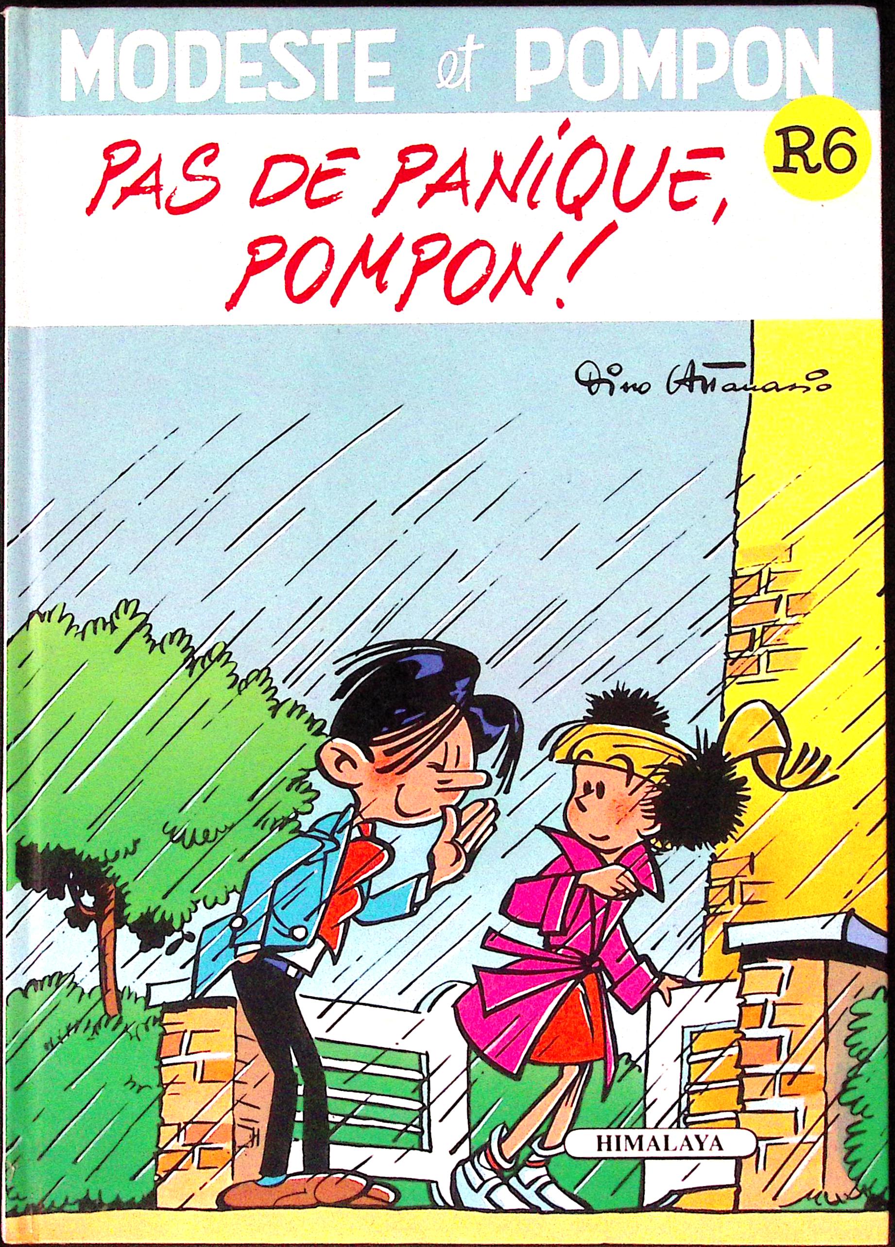 Bd - Dino Attanasio - Modeste Et Pompon - Pas De Panique, Pompon ! - Tome 6 - EO - 1991 - BE - Himalaya/magic Strip