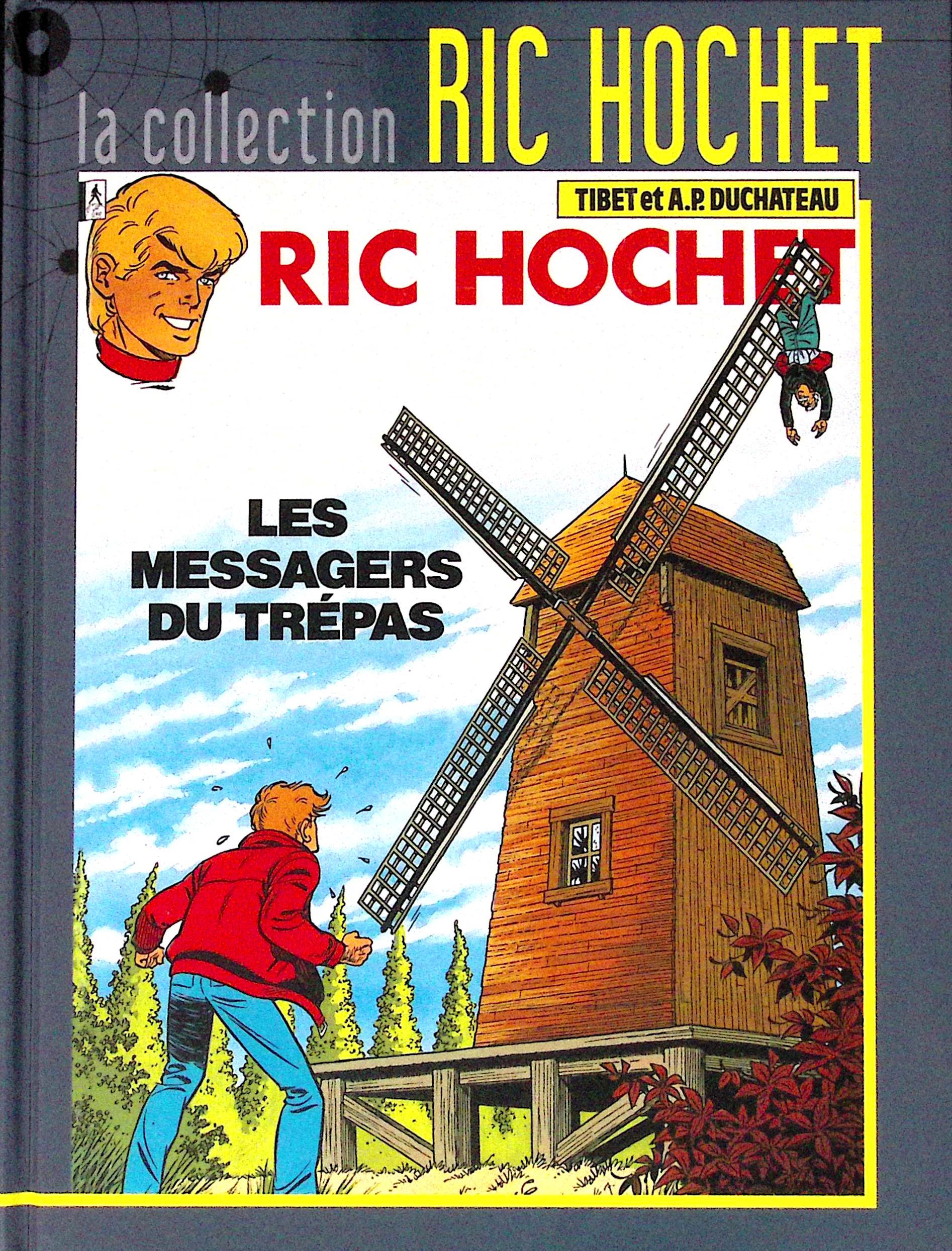 BD - Ric Hochet - La collection Ric Hochet - Les messagers du trépas - Tome 43 - EO - 2012 - TTBE - Hachette