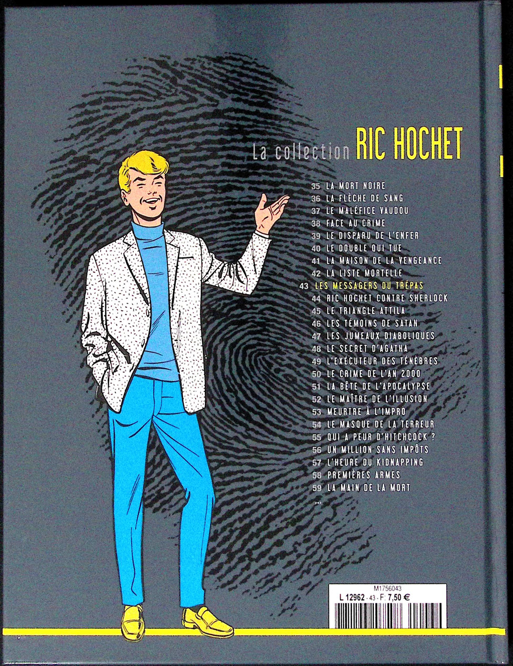 BD - Ric Hochet - La collection Ric Hochet - Les messagers du trépas - Tome 43 - EO - 2012 - TTBE - Hachette