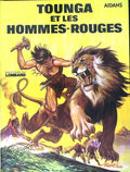Bd - Aidans - Tounga Et Les Hommes Rouges - EO - 1975 - TTBE - Tounga