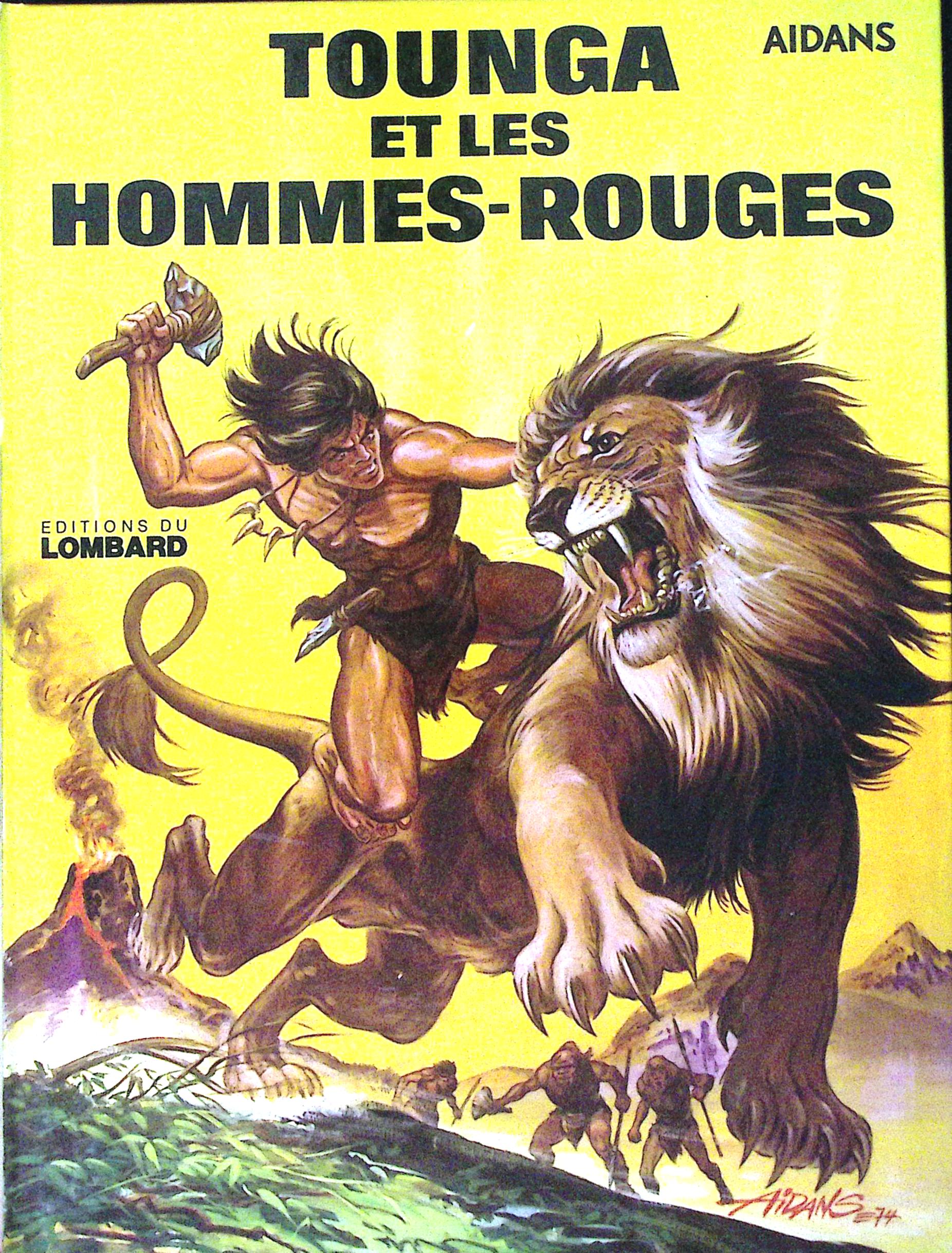 Bd - Aidans - Tounga Et Les Hommes Rouges - EO - 1975 - TTBE - Tounga