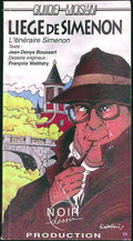 Livre - Georges Simenon - Jean-Denys Boussart et François Walthery -  Itinéraire Simenon : Promenade dans le Liège de Simenon suivi de L'Itinéraire Simenon en photo - EO - 1994 - TBE - Noir dessin
