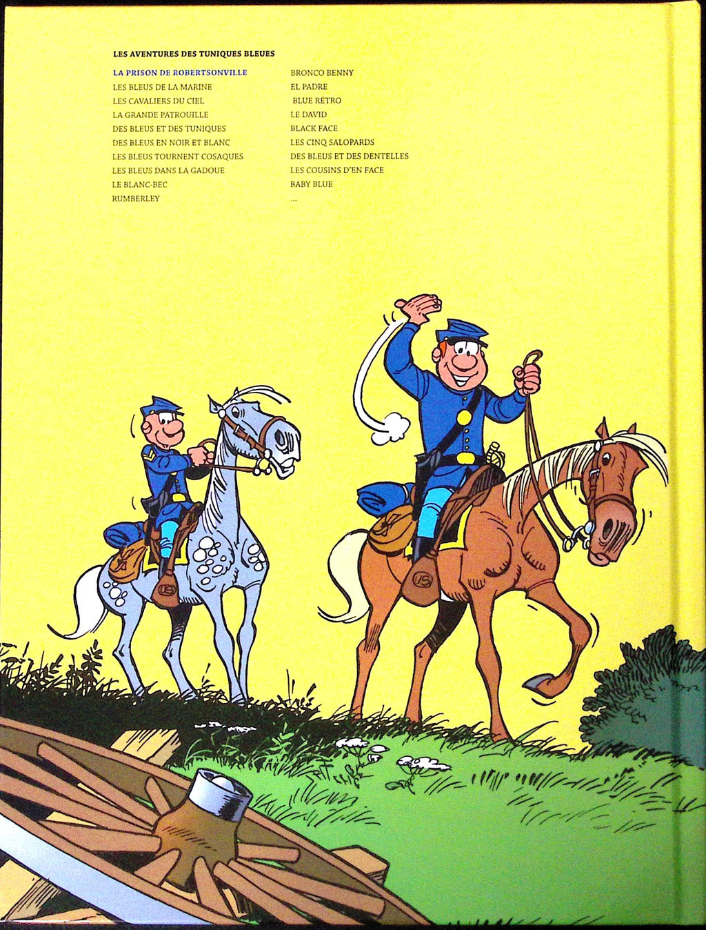 BD - Les Tuniques Bleues - "Les Tuniques Bleues", la collection - La prison de Robertsonville - Tome 1(6) - RE - 2011 - TTBE - Hachette