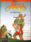 BD - Aria - Le Poussar - Tome 23 - EO - 2001 - TBE - Dupuis