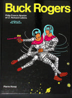Bd - Buck Rogers  - Au 25ème siècle - Nowlan/Calkins - EO - 1977 - TTBE - Pierre Horay