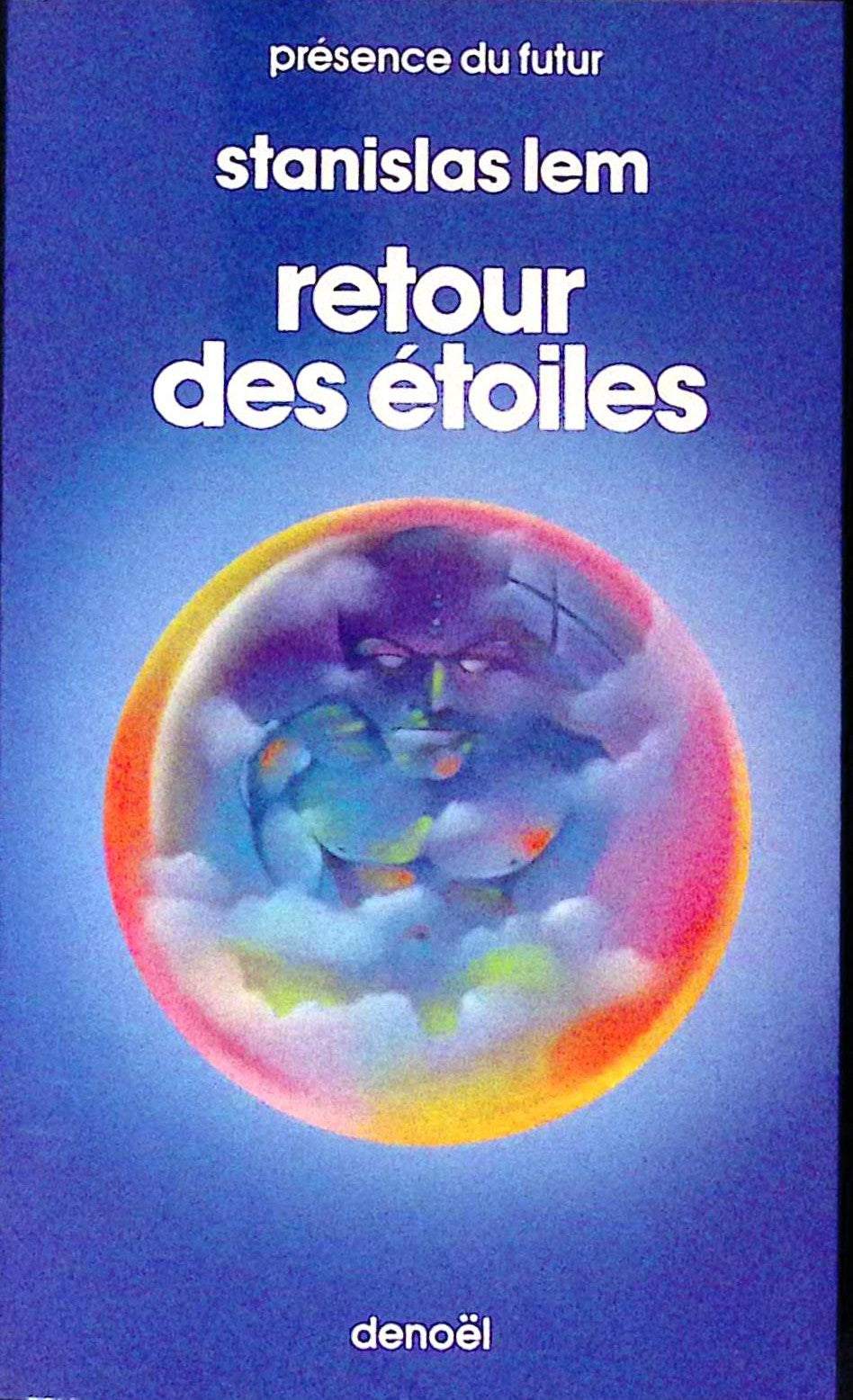 Livre science-fiction - Présence du futur - Stanislas Lem - Retour des étoiles - n°288 - EO - 1979 - TTBE- Denoël