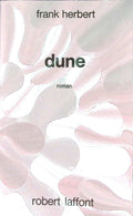 Livre science-fiction - Franck Herbert - Dune - EO - 1970 - TTBE- Laffont