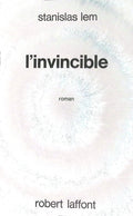 Livre science-fiction - Stanislas Lem - L'Invincible - EO - 1972 - TTBE- Laffont