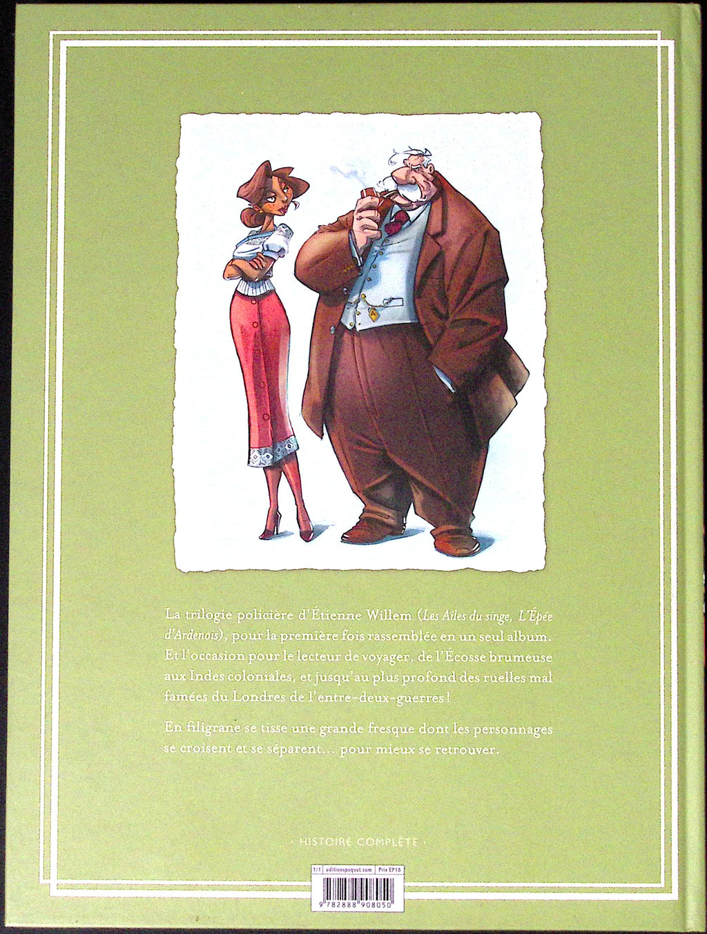 Bd dédicacée - Vieille bruyère et bas de soie - Intégrale - Etienne Willem - EO - 2017 - TTBE - Paquet