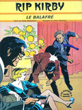 BD  RIP Kirby - Le Balafré - Tome 01 -  EO - 1975- TTBE - Hachette
