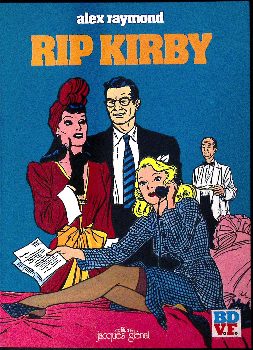 BD  RIP Kirby - La Formule Du Docteur Hicks - Tome 1 - EO - 1978 - TTBE - Glénat