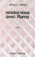 Livre science-fiction - Arthur C. Clarke - Rendez-vous avec Rama - EO - 1975 - TTBE- Laffont