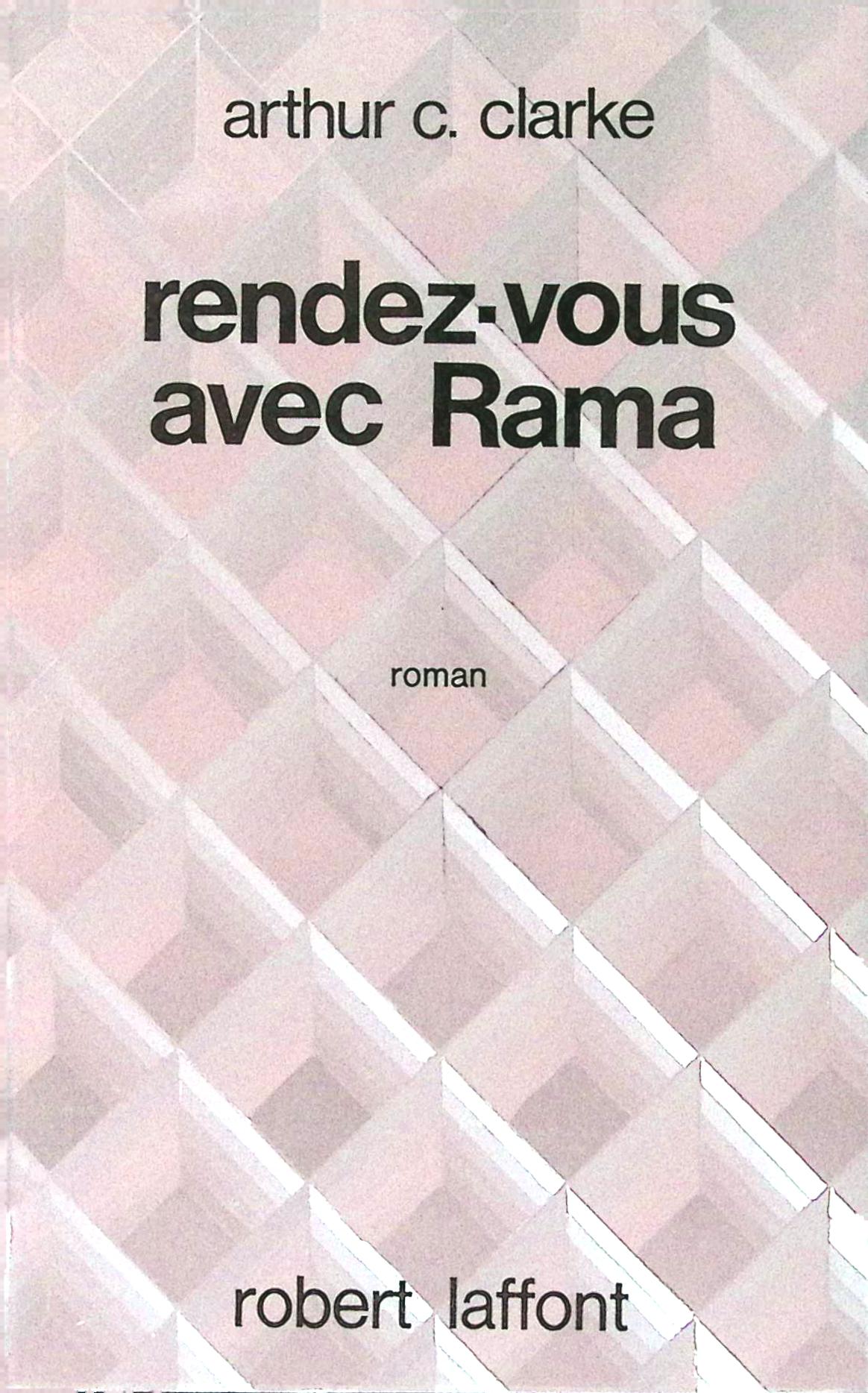 Livre science-fiction - Arthur C. Clarke - Rendez-vous avec Rama - EO - 1975 - TTBE- Laffont