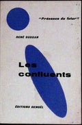 Livre science-fiction - Présence du futur - René Sussan - Les Confluents - n°41 - EO - 1960 - TTBE - Denoël