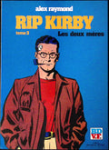BD  RIP Kirby - Les deux mères - Tome 3 - EO - 1979 - TTBE - Glénat