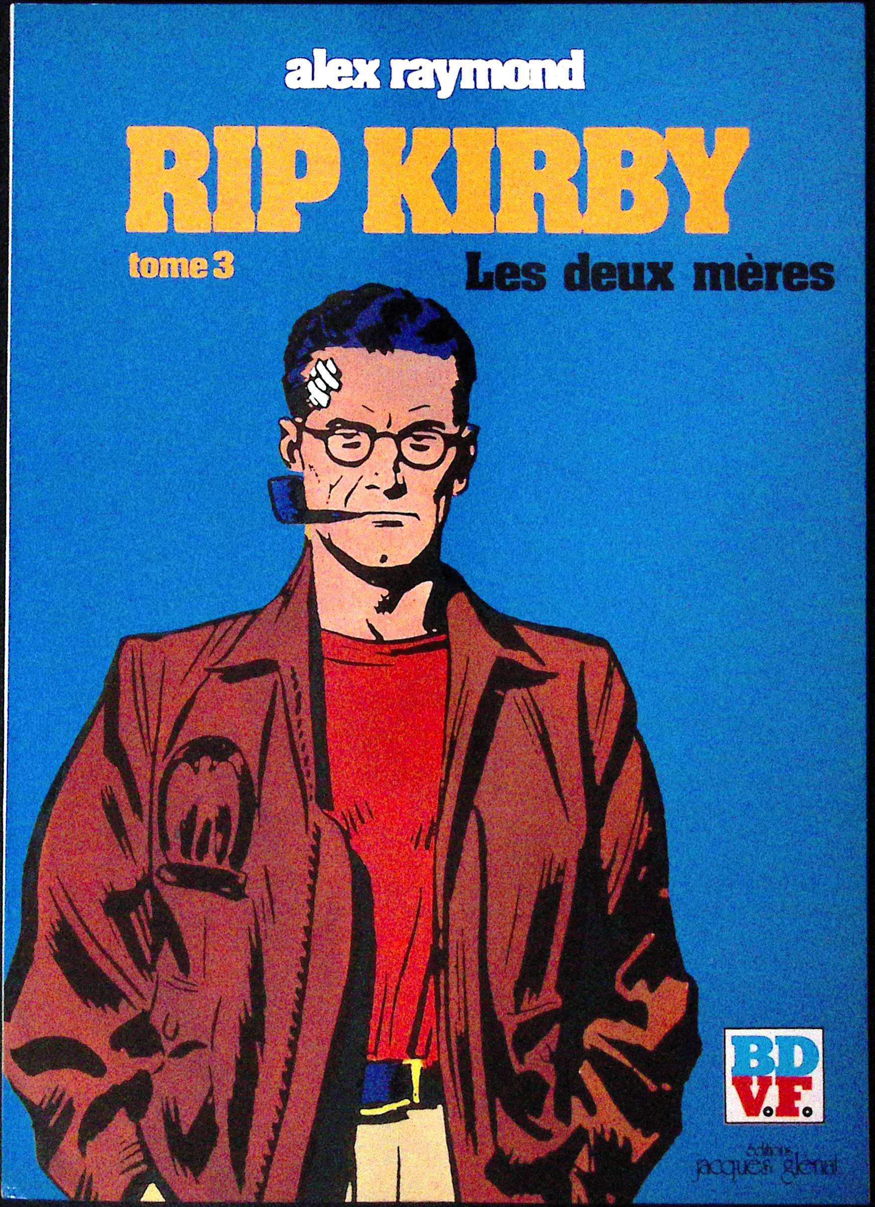 BD  RIP Kirby - Les deux mères - Tome 3 - EO - 1979 - TTBE - Glénat