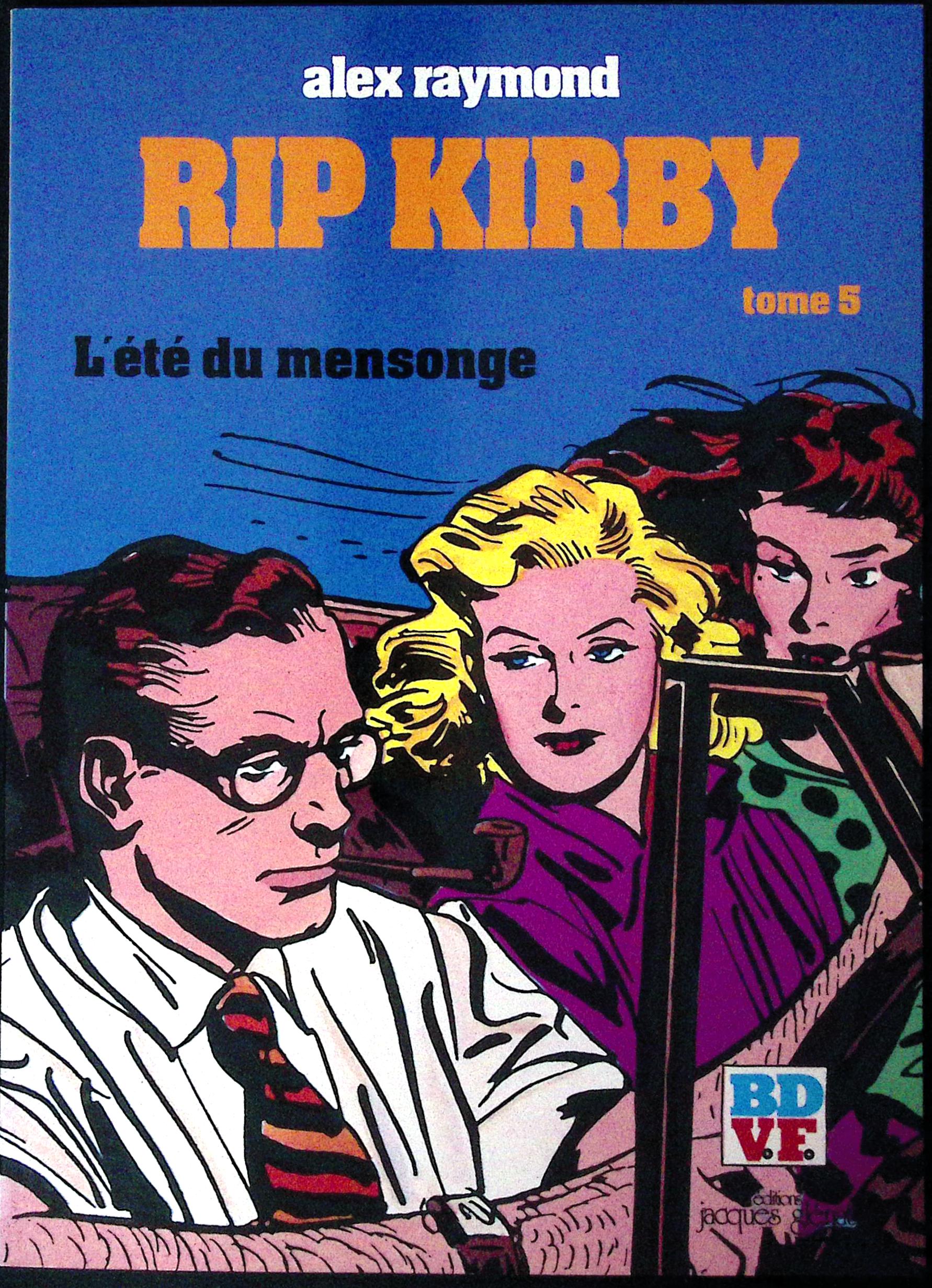 BD  RIP Kirby - L'été du mensonge - Tome 5 - EO - 1980 - TTBE - Glénat