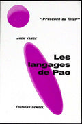 Livre science-fiction - Présence du futur - Jack Vance - Les Langages de Pao - n°83 - EO - 1965 - TTBE - Denoël