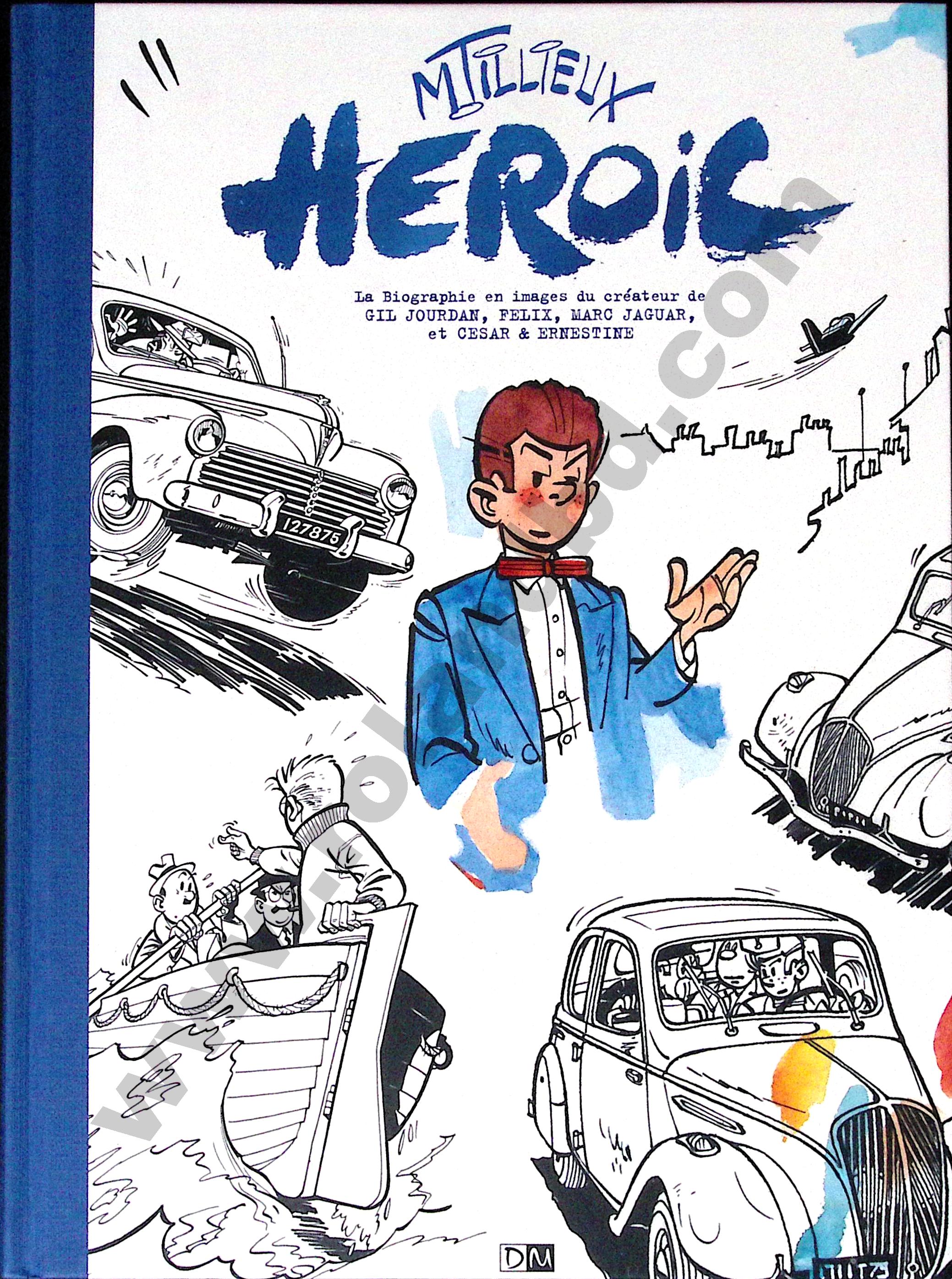 Bd - Gil Jourdan - Heroic - Tillieux/Odin - EO - 2011 - TTBE - Daniel Maghen