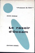 Livre science-fiction - Présence du futur - David Duncan - Le Rasoir d'Occam - n°38 - EO - 1960 - TTBE - Denoël