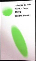 Livre science-fiction - Présence du futur - Maria C. Farca - Terre - n°185 - RE - 1975 - TTBE - Denoël