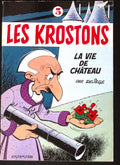BD - Les krostons - La vie de château - Tome 3 - EO - 1982 - BE - Dupuis