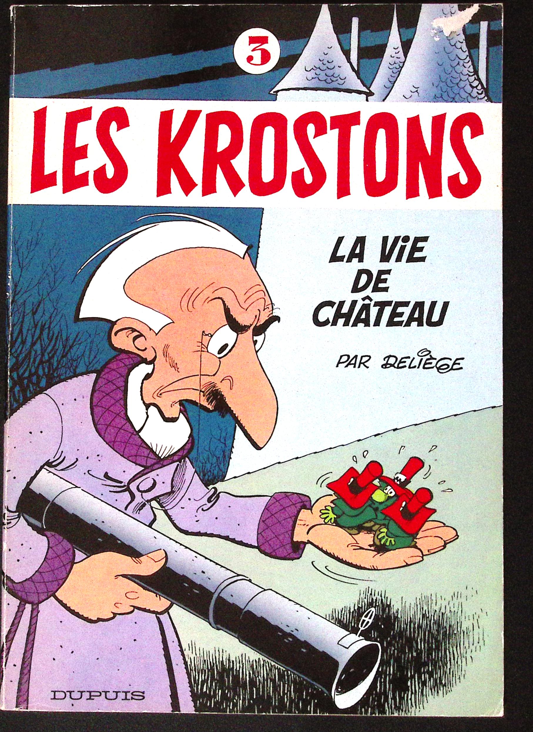 BD - Les krostons - La vie de château - Tome 3 - EO - 1982 - BE - Dupuis