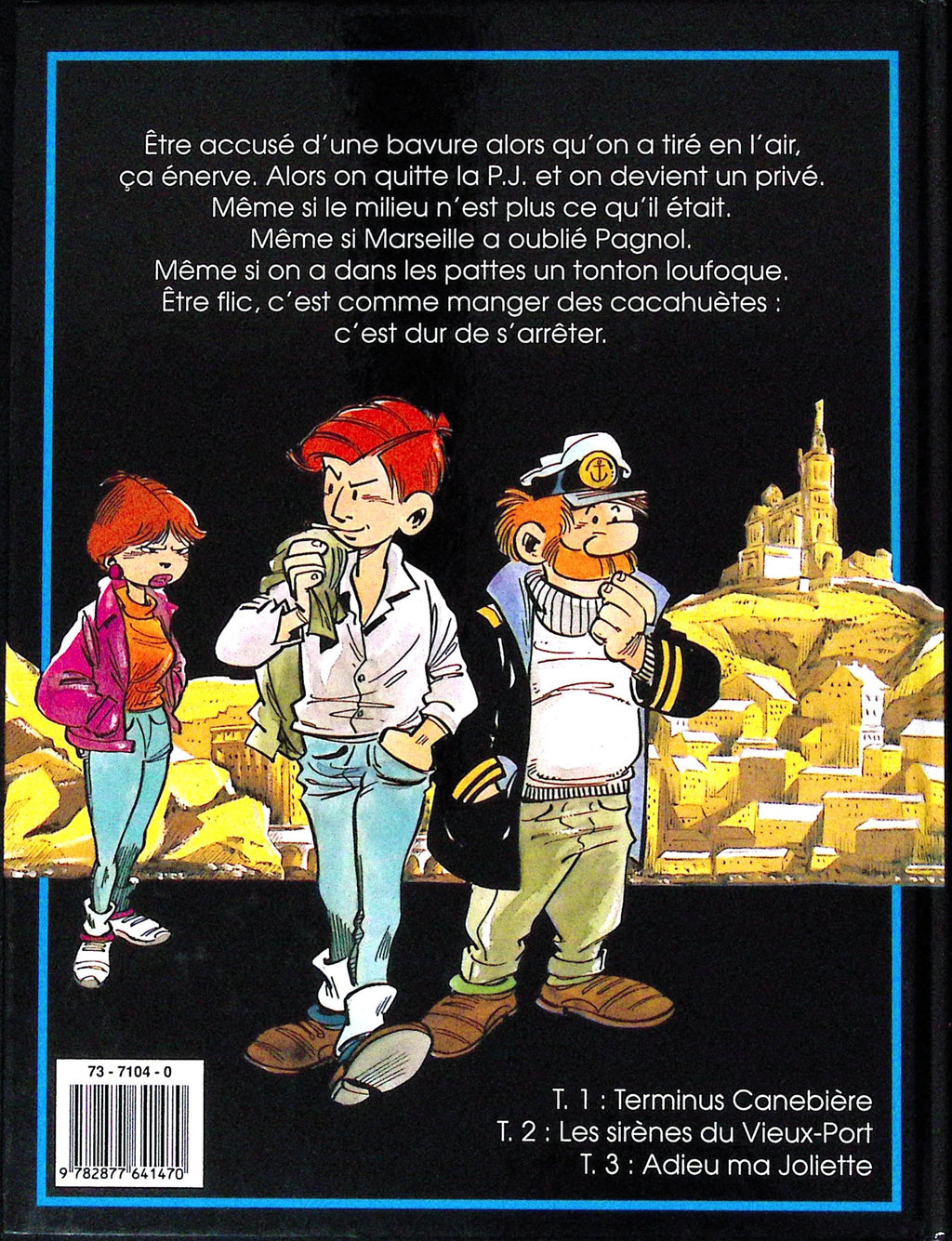 BD - Léo Loden -  Adieu Ma Joliette - Tome 3 - EO - 1998 - TTBE - Soleil Productions