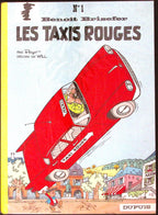 BD - Benoit brisefer -  Les Taxis Rouges - Tome 1 - RE - 1966 - TTBE - Dupuis